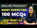 ENGLISH PEDAGOGY MOST EXPECTED 100 MCQ S PSTET PAPER 1 2 BY POOJA MAM 9 00 PM