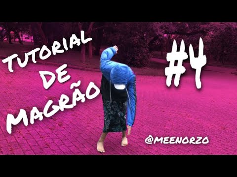 Tutorial de passinho do Magrão #4 /Meenorzo