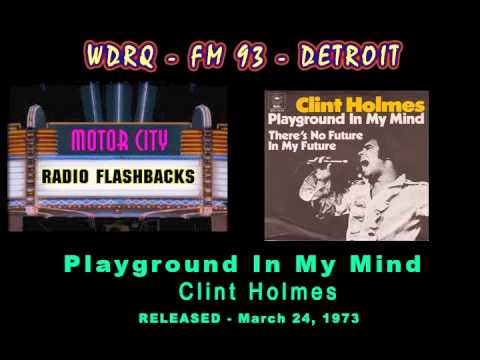 Clint Holmes - Playground In My Mind - 1973