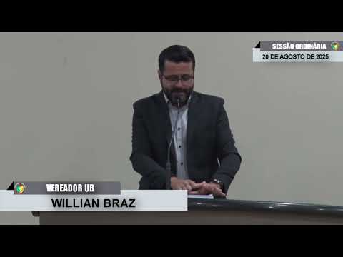 CMBTE - USO DE TRIBUNA PELO VEREADOR WILLIAN BRAZ - UB.