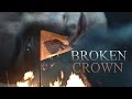 Broken Crown - Game of Thrones 