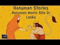 Hanuman Stories Hanuman Meets Sita In Lanka