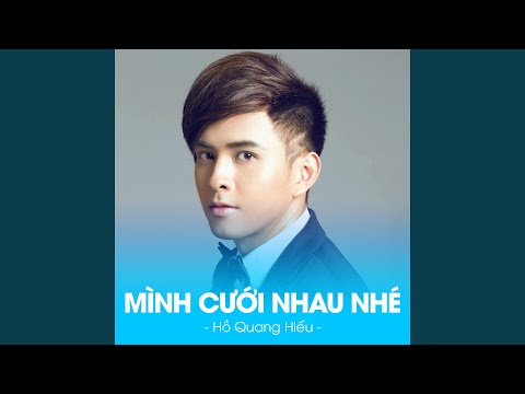 Anh là chú rể - Hồ Quang Hiếu