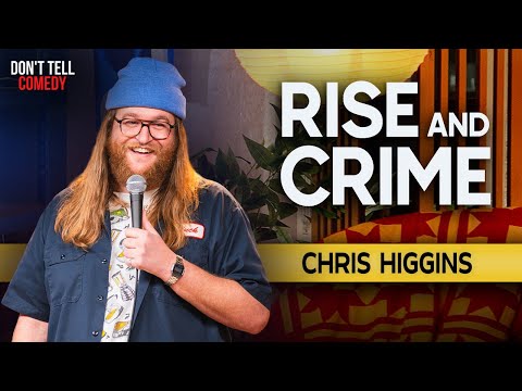Rise and Crime | Chris Higgins | Stand Up Comedy