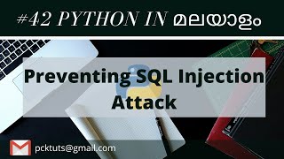 42  Preventing SQL Injection Attack | Python Malayalam Tutorials