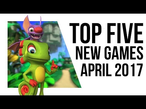 Top 5 New Games for April 2017 Video