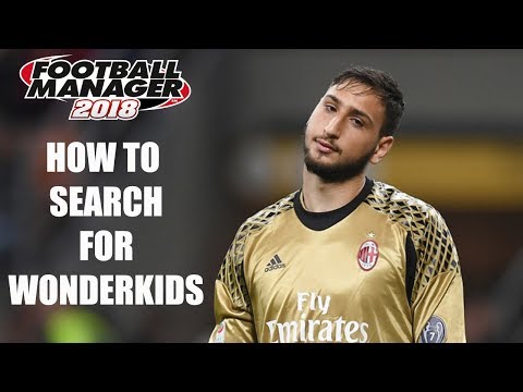 FM18 Editor Guide - How To Search For Wonderkids