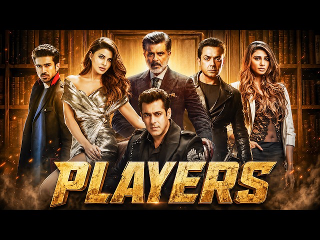 PLAYERS - Full Action Movie | Salman Khan, Anil Kapoor, Jacqueline Fernandez | Bollywood Thriller SDDEFAULT Thumbnail