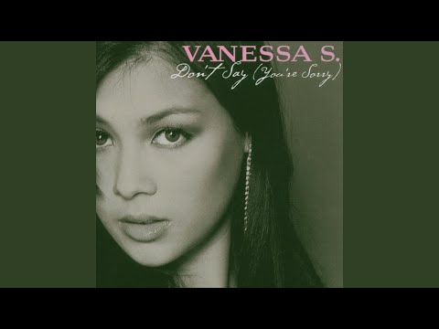 Don`t say (you`re sorry) Smoth Remix - Radio Version