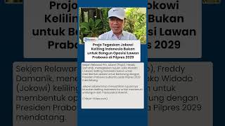 Jokowi Keliling Indonesia Jadi Sorotan, Projo Pastikan Tak Ada Agenda Oposisi Prabowo 2029