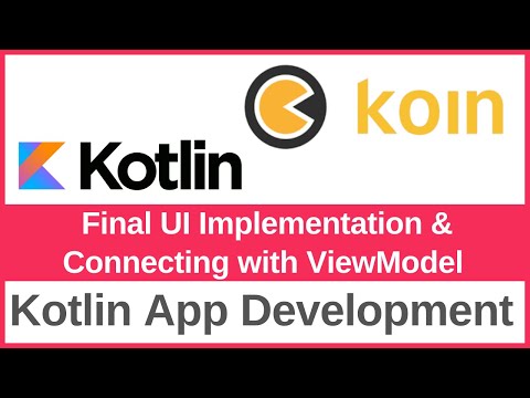 Koin Tutorial – Final UI Implementation Connecting with ViewModel Kotlin MVVM DI