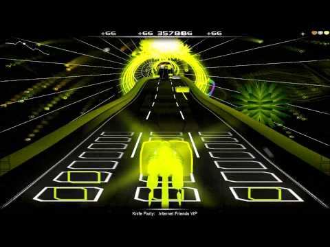 Knife party - Internet friends - Audiosurf