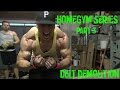 HomeGym Series Part. 3 - Delt Demolition