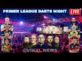 Premier League Darts Live Stream  | Night 10 | Live Darts Premier League Live