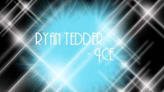 Ryan Tedder - Ice &amp;[LyricsInDescription]