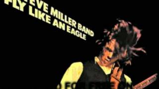 steve miller b&amp; - Blue Odyssey - Fly Like An Eagle (30th Ann