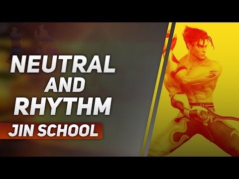 Tekken 7   Jin School   Neutral and Rhythm
