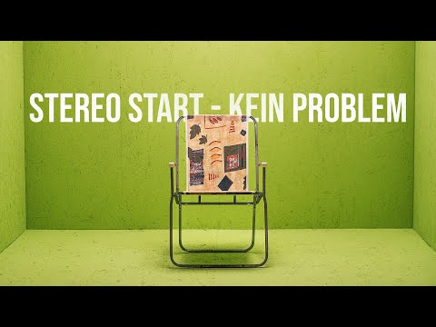 Stereo Start  - Kein Problem (offizielles Video)
