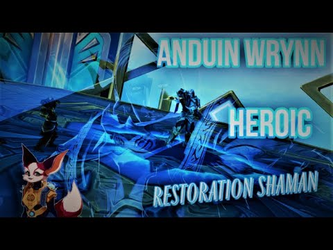 Amazing Stories | Heroic Anduin Wrynn | Restoration Shaman | Stream Recording