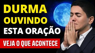 ADORMEÇA FÁCIL com esta ORAÇÃO PODEROSA - Poderosa Oração de Proteção, Força e Paz