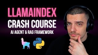 LlamaIndex Crash Course - AI Agents in Python