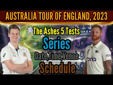 Australia vs England The Ashes Series full Schedule 2023 | All Matches Date, Time & Venue