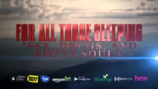 For All Those Sleeping - Sex, Drugs, and Empty Souls