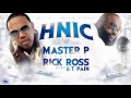 "HNIC" Master P feat. Rick Ross, T-Pain & Bay Bay ...