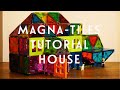 Magna Tiles Idea House