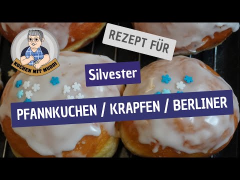 Pfannkuchen / Krapfen / Berliner  - zu Silvester ein Muss!
