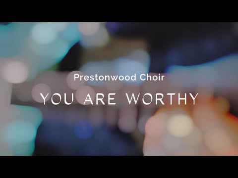 You Are Worthy - Todd Fields
