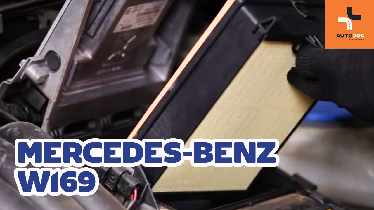 Levegőszűrő-csere Mercedes W169 gépkocsin – Útmutató