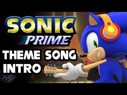 Sonic Prime Theme Song Fan Intro | Steffan Andrews & Mike Shields | End Credits Theme Music Video
