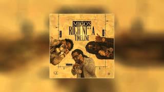 Migos - Rich Nigga Timeline (Full Mixtape)