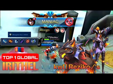 Irithel Hellfire! TOP 1 GLOBAL | By: kwI|Reziko✓'s | Mobile Legend: Bang bang