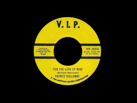 Patrice Holloway - For The Love Of Mike