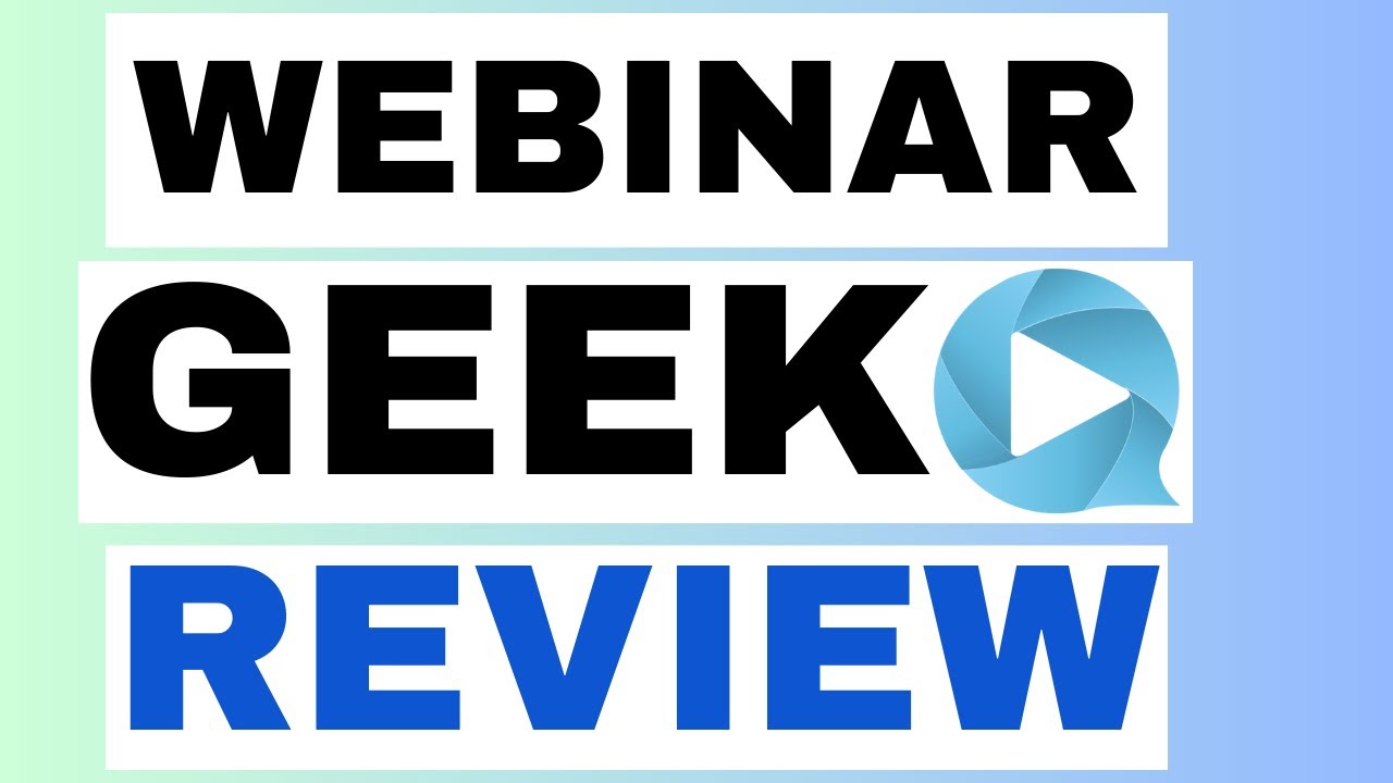 WEBINARGEEK REVIEW 2025: IS IT THE BEST WEBINAR TOOL FOR BETTER CONVERSION?