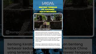 Benteng Keraton Buton di Baubau Sulawesi Tenggara Warisan Abad ke 16 dengan Luas 23 Hektare