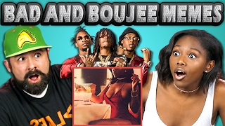 ADULTS REACT TO BAD AND BOUJEE (Memes - Rain Drop, Drop Top)