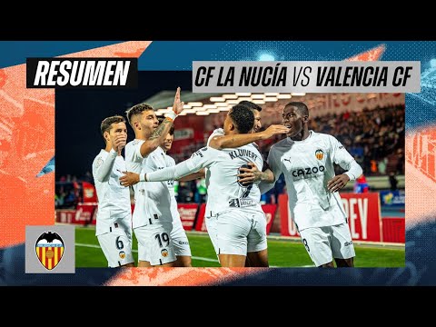 RESUMEN PARTIDO COPA DEL REY | CF LA NUCÍA - VALENCIA CF (0-3)