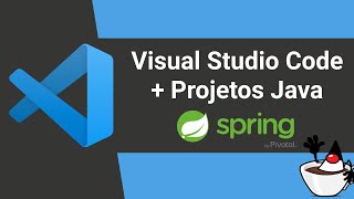 Java no Visual Studio Code: Projetos com Spring Boot