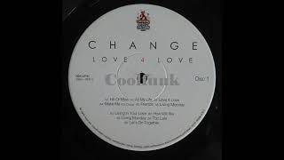 Change - Make Me (Go Crazy)  &quot; 2018 &quot;