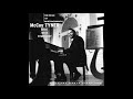 McCoy Tyner Trio - One Less Bell To Answer