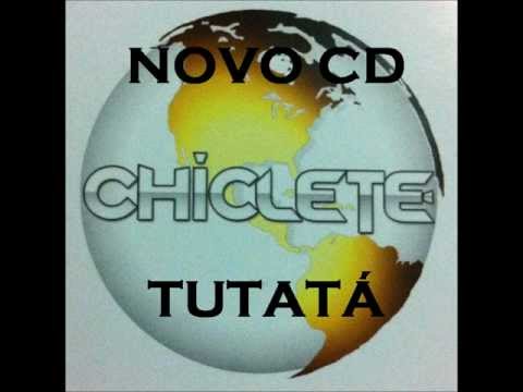 No Balanço do Chiclete (Tu Ta Ta Tu Tu Ta Ra Ra) - Chiclete Com Banana