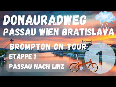 Donauradweg Passau Wien Bratislava Teil 1