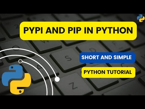 Pypi And Pip In Python Python Tutorials Python For Beginners