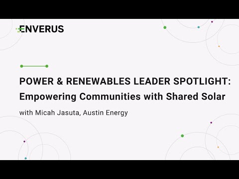 Empowering Communities with Shared Solar - Austin Energy