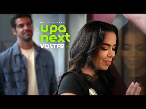 UPA Next (Un, Dos,Tres) S01 Trailer VOSTFR