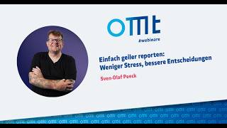 Einfach geiler reporten: Weniger Stress, bessere Entscheidungen (Sven Olaf Peeck)