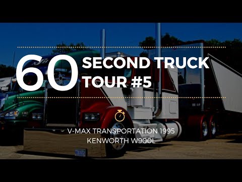 60 Second Truck Tour #5 - V-Max Transportation 1995 Kenworth W900L